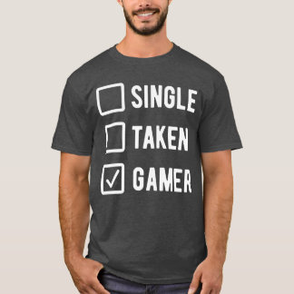 Humor für Gamer Sarkastischer Spruch Singleaken Ga T-Shirt