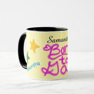 Humor Gelb Pink Geboren um zu quatschen Name Tasse