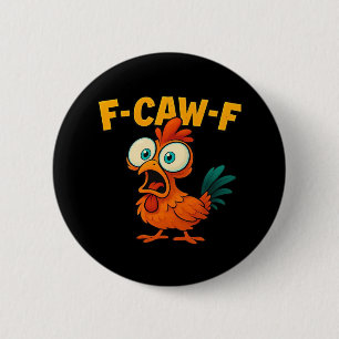 Humor Lustiger Krähe F-Caw-F Gothic Button