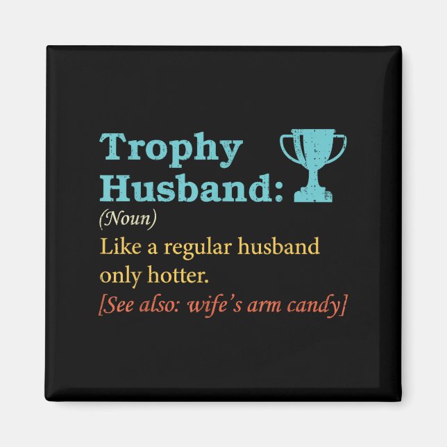 Humor Trophäen-Ehemann-Definition Ehemann Magnet (Vorne)