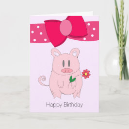 Humorale Piggy Birthday Card Karte