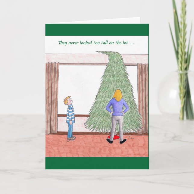 Humorale Weihnachten - der zu hohe Baum (Vorderseite)
