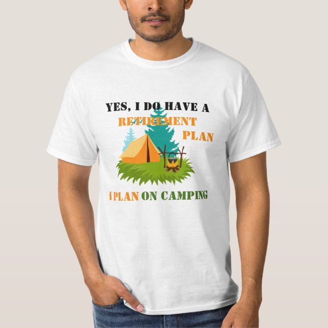 Humoraler Camping T - Shirt (Vorderseite)
