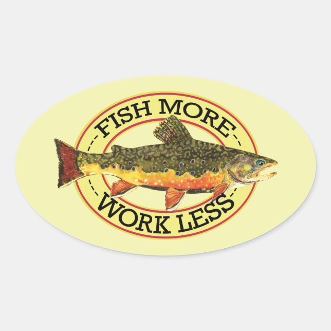 Humoraler Fisch mehr - weniger Forellenfang Ovaler Aufkleber (Vorderseite)