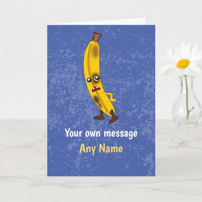 Humorischer Herr Banana - Schlechtes Obst Geburtst Karte (Kleine Pflanze)