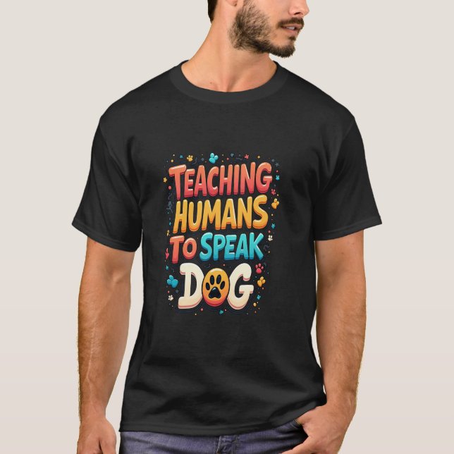 Humorose Canine Coach Slogan Experte Dog Trainer T-Shirt (Vorderseite)