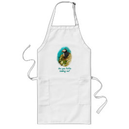 Humorous apron- Are You Puffin Kidding Me? Lange Schürze