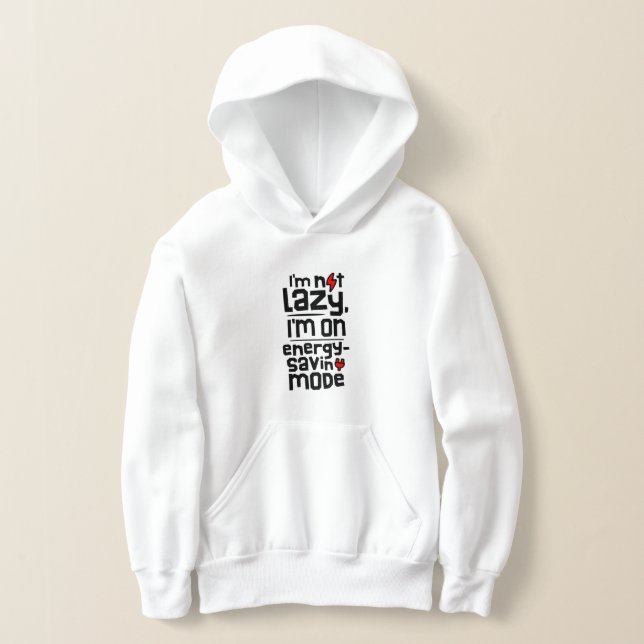 Humorous quote about being on energy saving mode hoodie (Ablage )