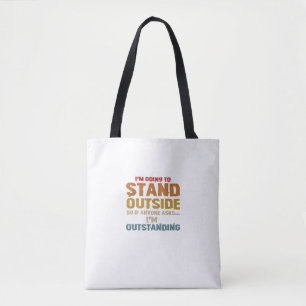 Humorous, Sarcastic, Casual Wear T-Shirt Tasche