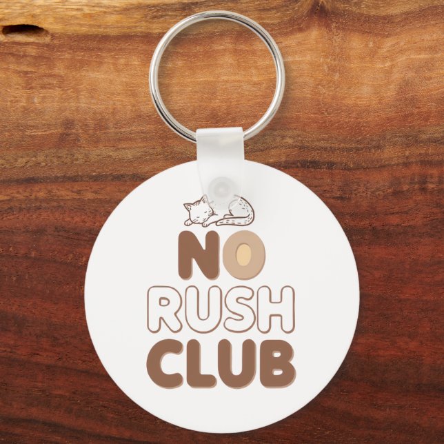 Humorous Slow Living and Lazy Day Schlüsselanhänger (Vorderseite)