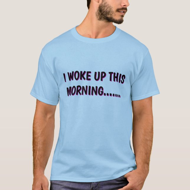 Humorous Tee Shirt (Vorderseite)