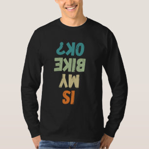 Humorvoll ist mein Bike OK Witziger Radfahrer T-Shirt