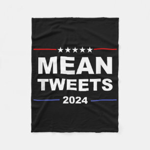 Humorvolle Gemeine Tweet & amp; Trump 2024 Politis Fleecedecke