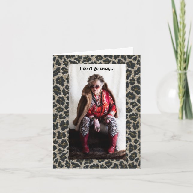 Humorvolle Gone Crazy zwischen normalem Gruß Karte (Vorderseite)