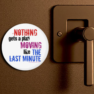 Humorvolle letzte Procrastinator-Typografie Magnet