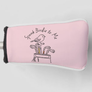 Humorvolle "Sprich Vögelchen zu mir" Rosa Grafik Golf Headcover