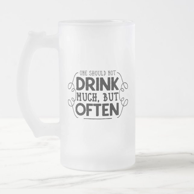Humorvoller Bierslogan des Getränkbieres häufig Mattglas Bierglas (Links)