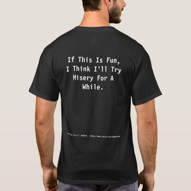 Humorvoller und philosophischer T - Shirt (Rückseite)