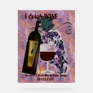 Humorvoller Wein Acrylschild