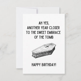 Humour foncé Carte d'anniversaire drôle pour ami É