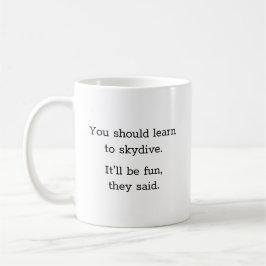 Humour Funny Sky Diving Kaffeetasse