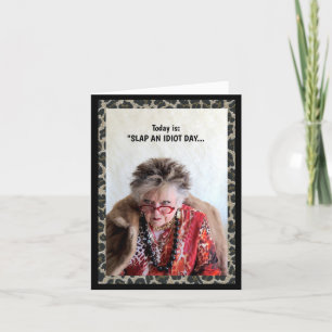 Humour Slap an Idiot Day Karte