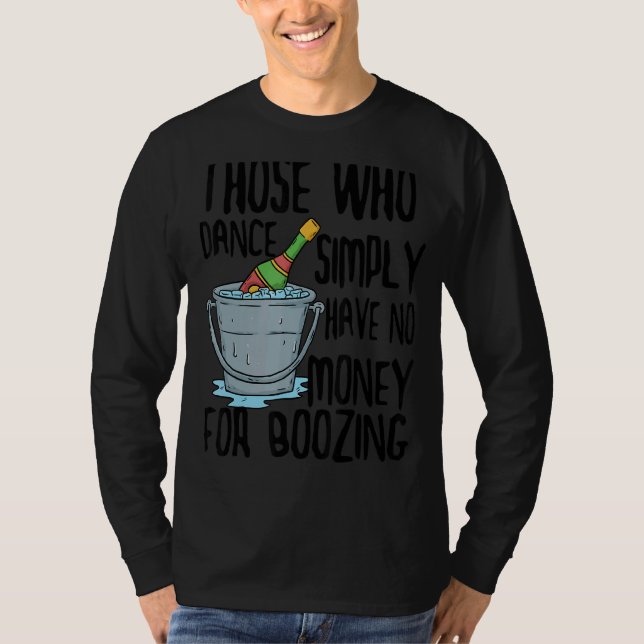 Humour Statement Sarcasm Joke Witty T-Shirt (Vorderseite)