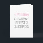 Humourous Birthday Oma aus Grandson Karte<br><div class="desc">Funny zitiert,  um selbst die härtesten Nüsse zu knacken; )</div>