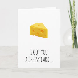 Humourous Geburtstag, Jahrestag, Kartenkäse Karte