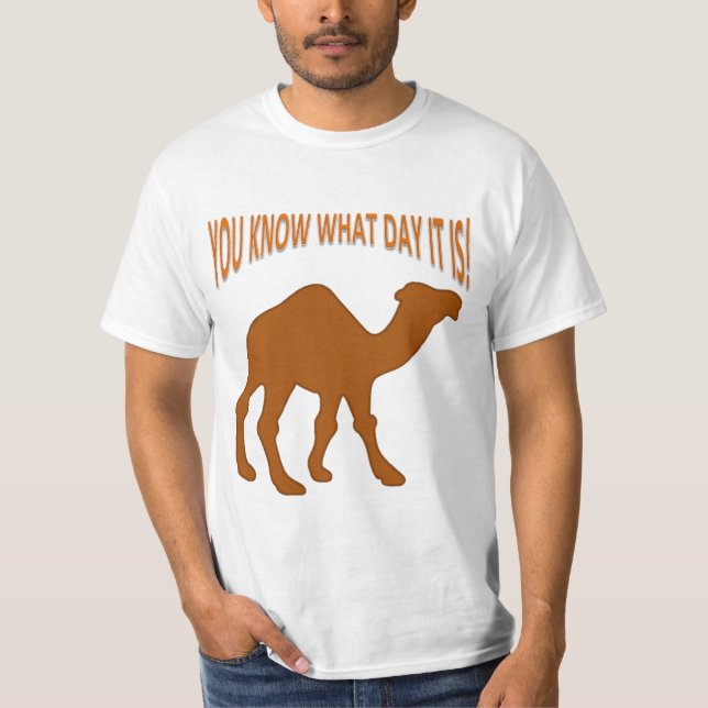 Hump Day! Humpday! T-Shirt (Vorderseite)