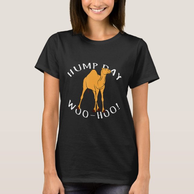 Hump Day Meme T-Shirt (Vorderseite)
