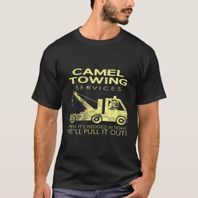 Hump S Camel Towing Services T-Shirt (Vorderseite)