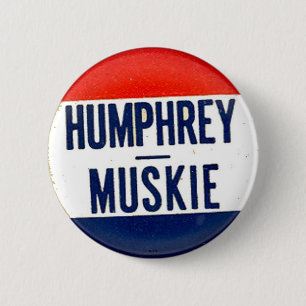 Humphrey für Präsidenten - Knopf Button