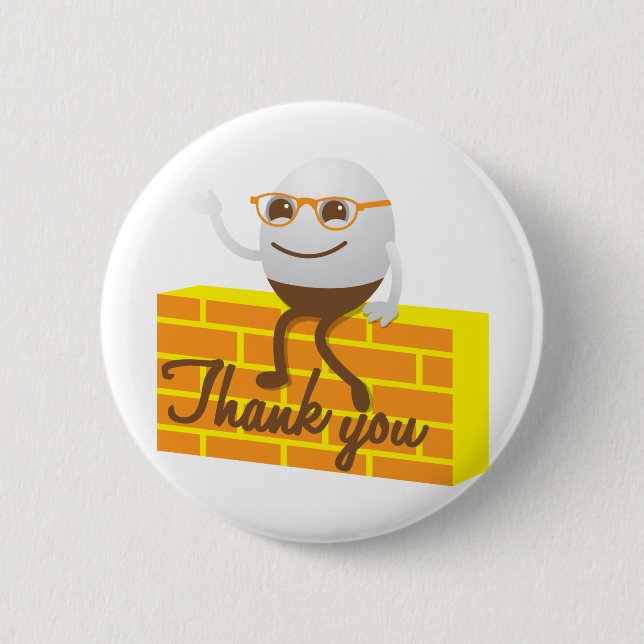 Humpty Dumpty danken Ihnen Button (Vorderseite)