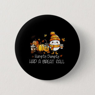 Humpty Dumpty hatte einen großen Fall Ei Erntedank Button