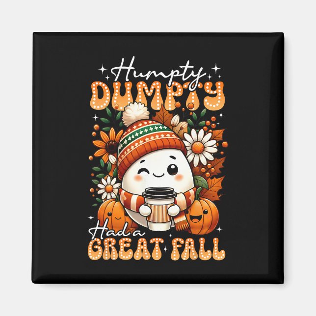 Humpty Dumpty hatte einen großen Fall Funny Egg Th Magnet (Vorne)