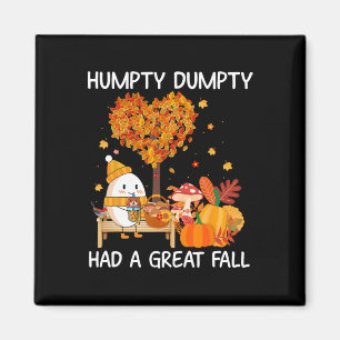 Humpty Dumpty hatte einen großen Fall glücklichen Magnet