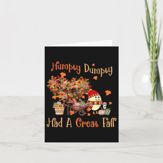 Humpty Dumpty hatte im Herbst einen großen Fall Er Karte (Vorderseite)