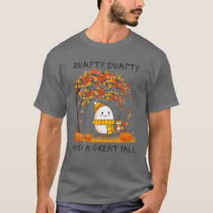 Humpty Dumpty hatte im Herbst einen großen Fall Er T-Shirt