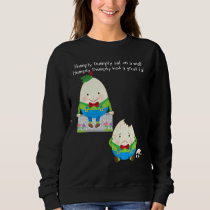 Humpty Dumpty Kids Kinderzimmer Song Rhyme Sweatshirt