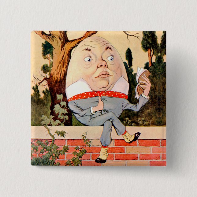 Humpty Dumpty saß auf einer Mauer in Wonderland Button (Vorderseite)