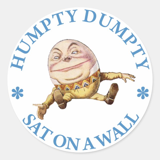 Humpty Dumpty saß auf einer Mauer Runder Aufkleber (Vorderseite)