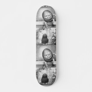 Humpty Dumpty Skateboard