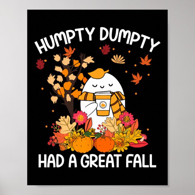 Humpty Funny Dumpty hatte einen großen Fall glückl Poster (Vorne)