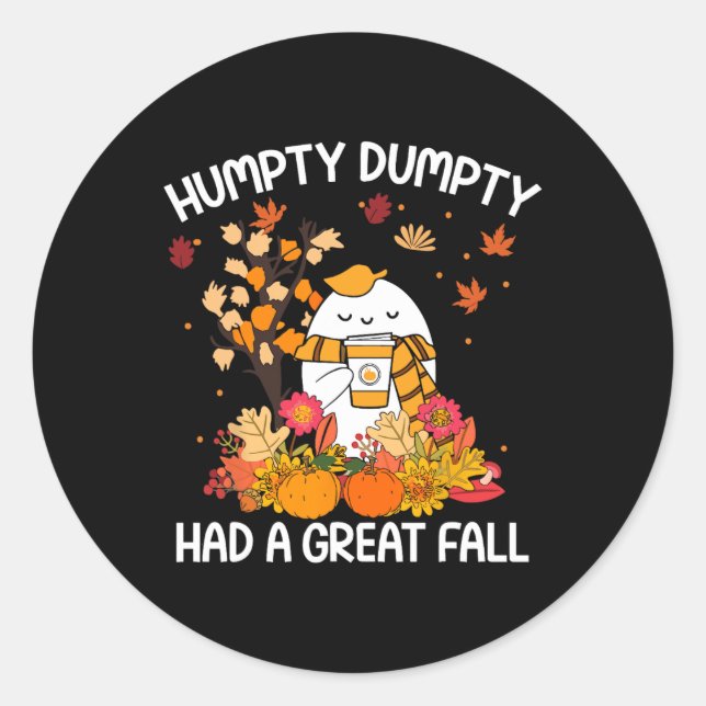 Humpty Funny Dumpty hatte einen großen Fall glückl Runder Aufkleber (Vorderseite)