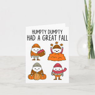 Humpty hatte einen großen Herbst Herbstduft Hallow Karte