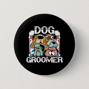 Hund Barber Pet Groomer Pet Salon Fur Künstler Button