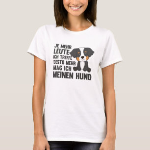 Hund Bernese Mountain Hund mag keine Hunde T-Shirt