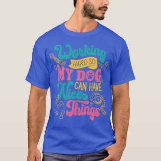 Hund, der hart arbeitet T-Shirt