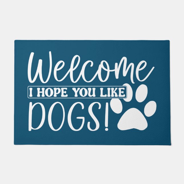 Hund Funny Doormat Willkommen Ich hoffe, Sie mögen Fußmatte (Vorderseite)